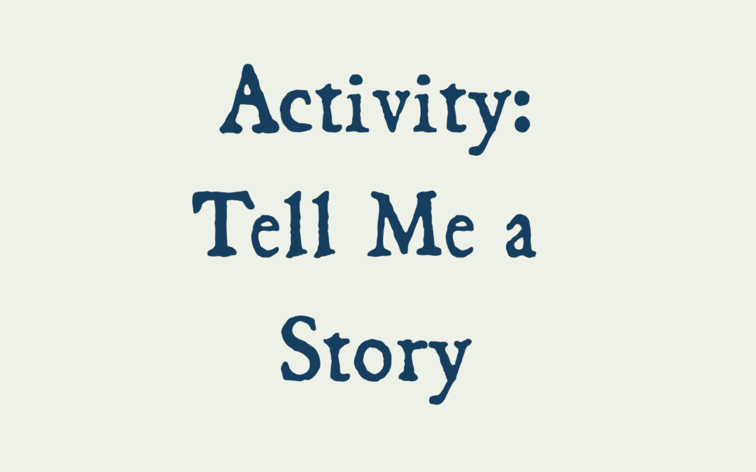 Holding Activity 2 (Tell Me a Story)