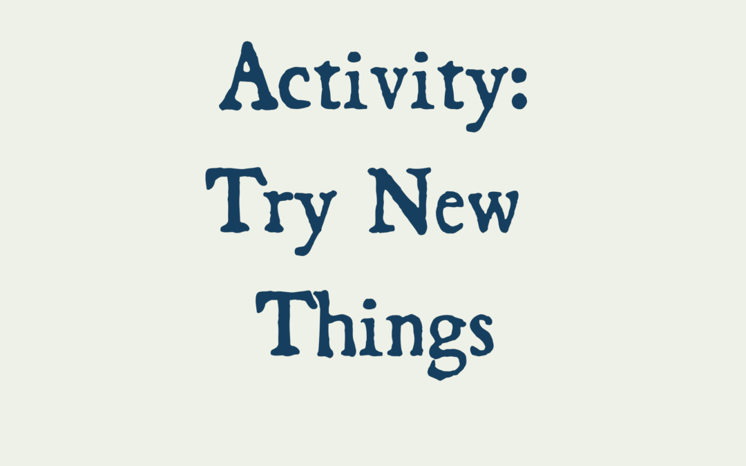 Partnering Activity 3 (Helping Children Try New Things)